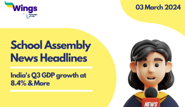 3 March School Assembly News Headlines