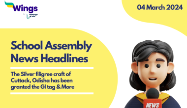 4 March School Assembly News Headlines