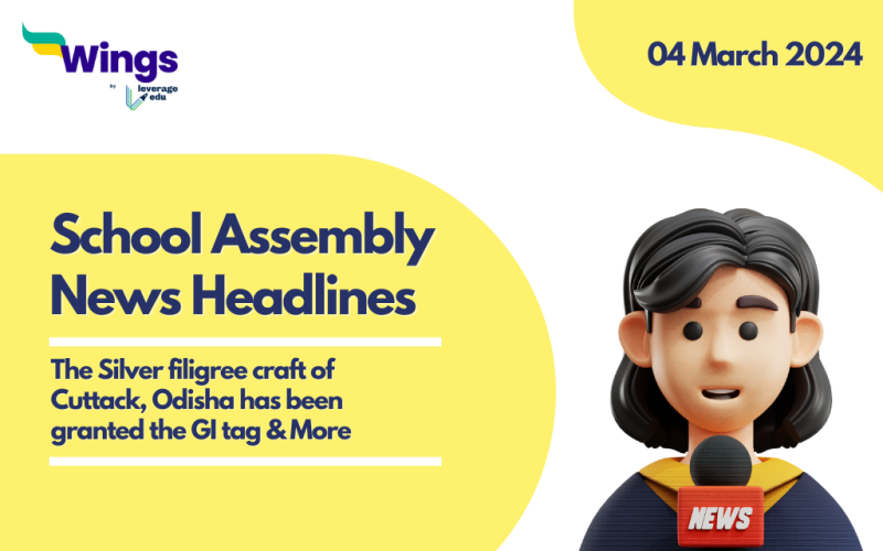 4 March School Assembly News Headlines