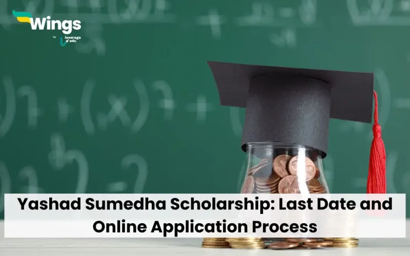 Yashad Sumedha Scholarship: Last Date and Online Application Process