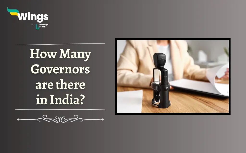 How Many Governors are there in India?; How Many Governors in India?