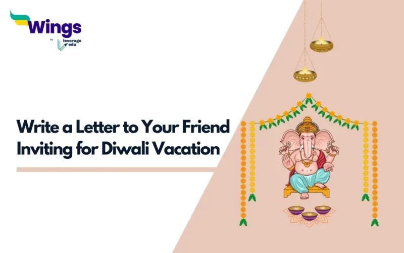 Write a Letter to Your Friend Inviting for Diwali Vacation