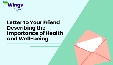 Letter to Your Friend Describing the Importance of Health and Well-being