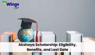 Akshaya Scholarship: Eligibility, Benefits, and Last Date