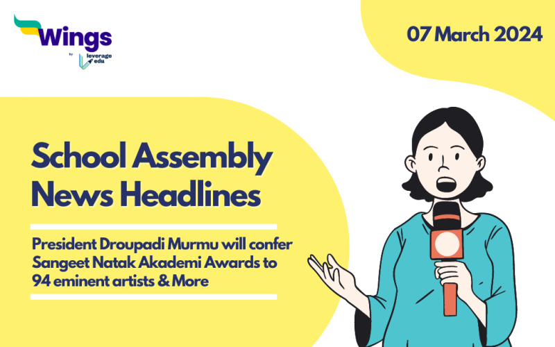 7 March School Assembly News Headlines