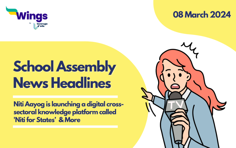 8 March School Assembly News Headlines
