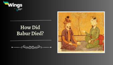 How Did Babur Died