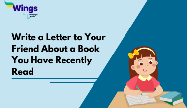Write a Letter to Your Friend About a Book You Have Recently Read