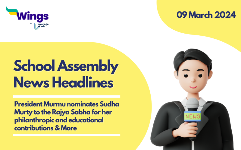 9 March School Assembly News Headlines