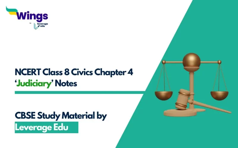 NCERT Class 8 Civics Chapter 4 Judiciary Notes