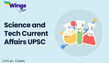 Science and Tech Current Affairs UPSC