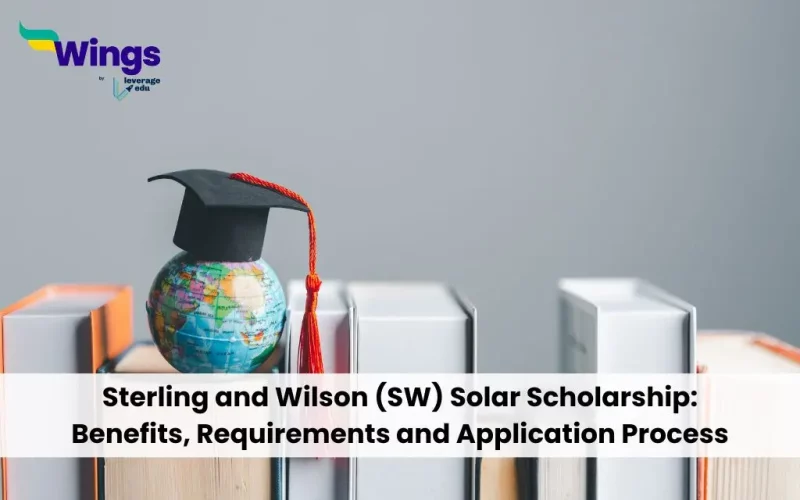 Sterling and Wilson (SW) Solar Scholarship: Benefits, Requirements and Application Process