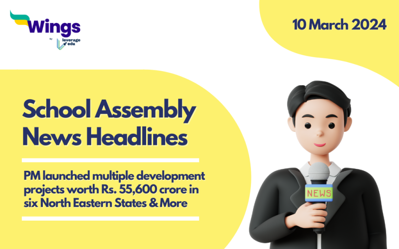 10 March School Assembly News Headlines