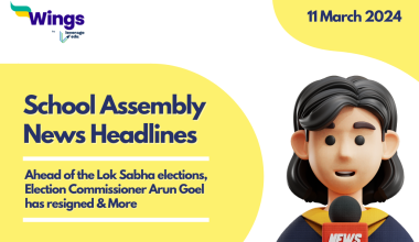 11 March School Assembly News Headlines
