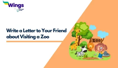 Write a Letter to Your Friend about Visiting a Zoo