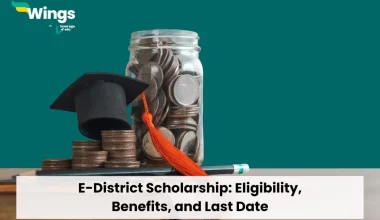 E-District Scholarship: Eligibility, Benefits, and Last Date