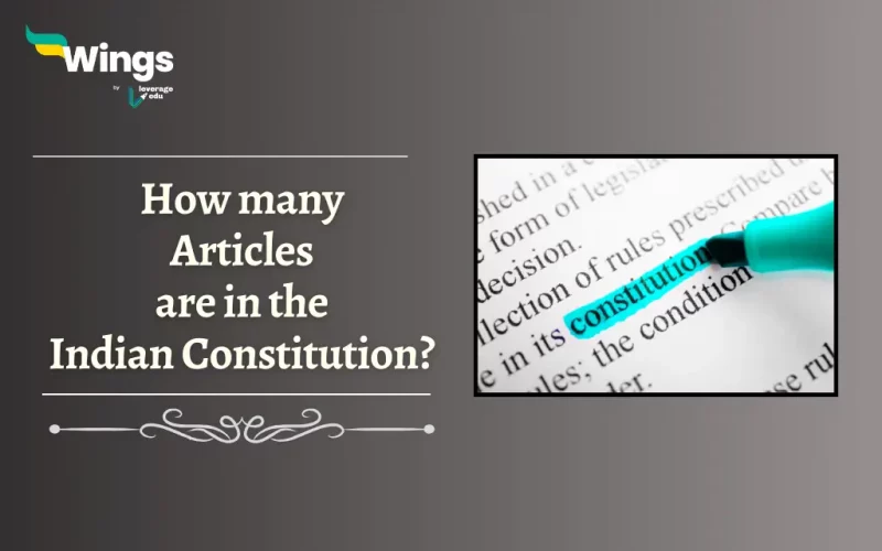 How many Articles are in the Indian Constitution