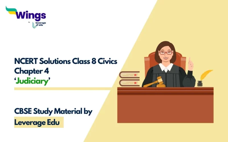 NCERT Solutions Class 8 Civics Chapter 4 ‘Judiciary’