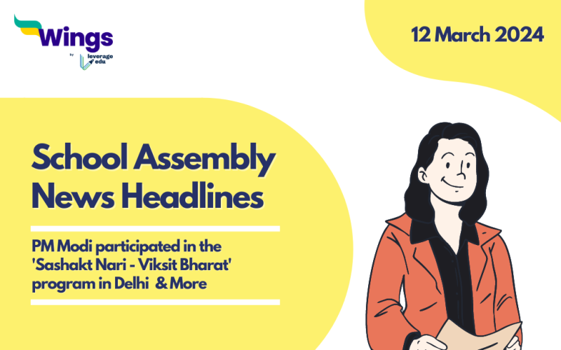 12 March School Assembly News Headlines