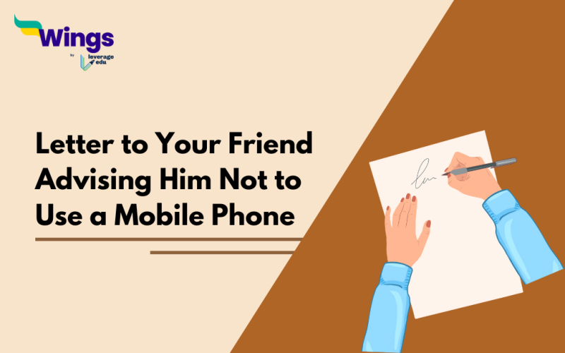 Letter to Your Friend Advising Him Not to Use a Mobile Phone
