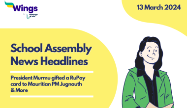 13 March School Assembly News Headlines