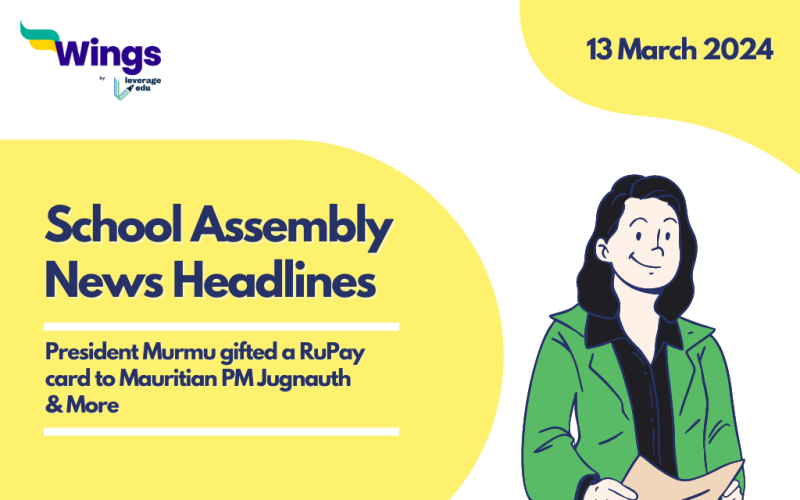 13 March School Assembly News Headlines