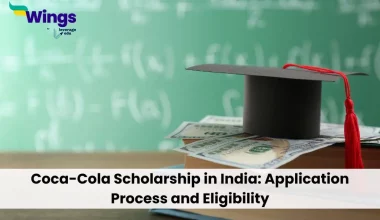 Coca-Cola Scholarship in India: Application Process and Eligibility