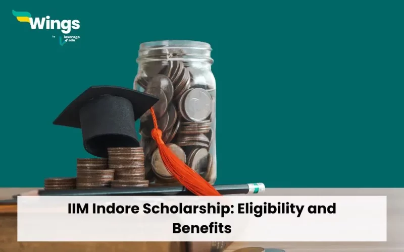 IIM Indore Scholarship: Eligibility and Benefits