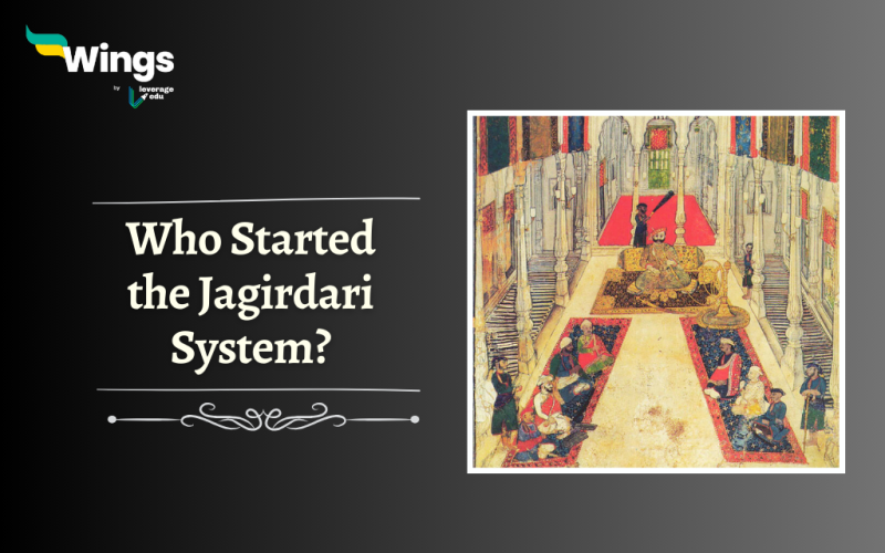 who started the Jagirdari System