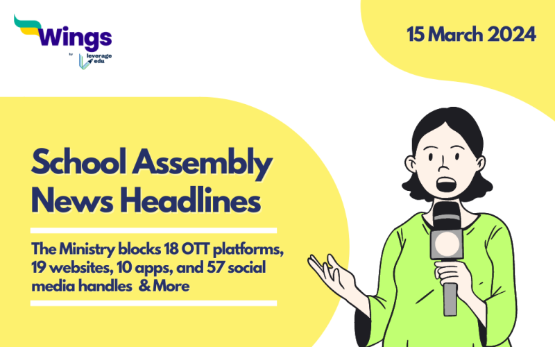 15 March School Assembly News Headlines