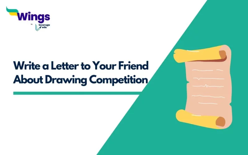 Write a Letter to Your Friend About Drawing Competition