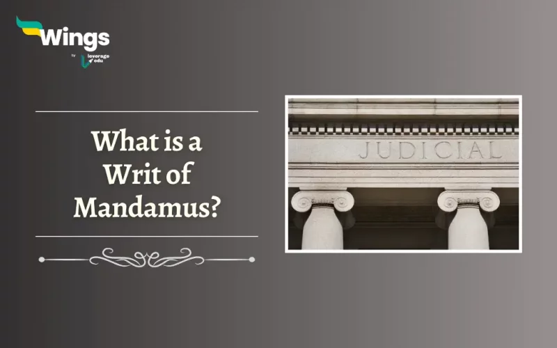What is a Writ of Mandamus