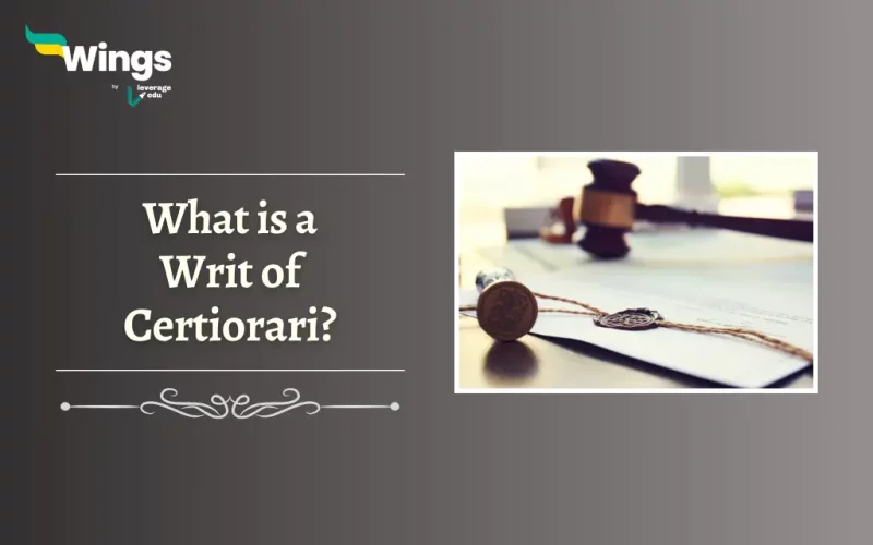 What is a Writ of Certiorari