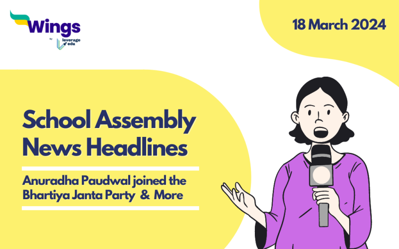 18 March School Assembly News Headlines