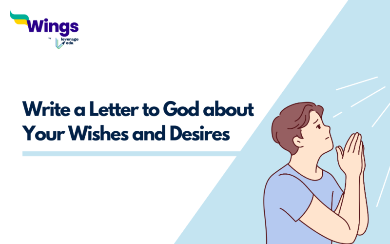 Write a Letter to God about Your Wishes and Desires