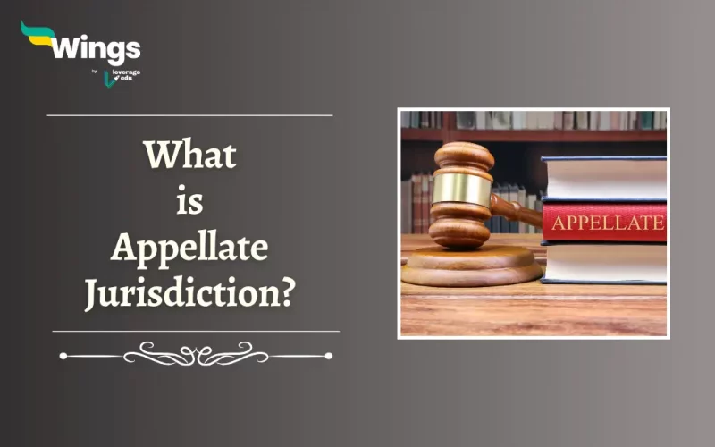 What is Appellate Jurisdiction