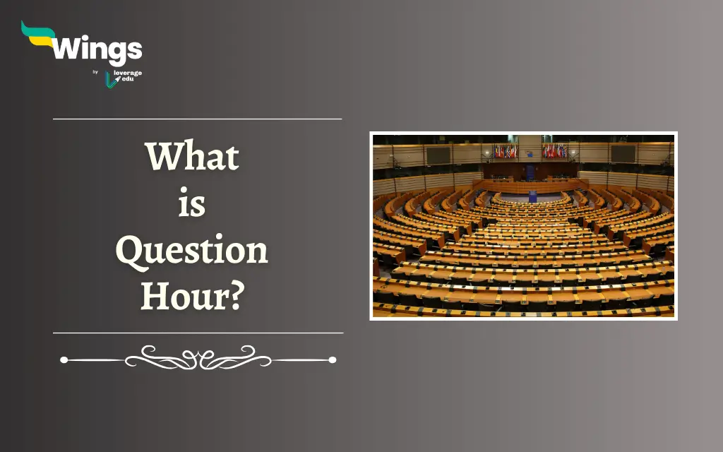What is Question Hour
