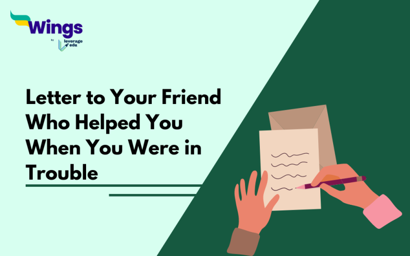 Letter to Your Friend Who Helped You When You Were in Trouble