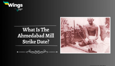 What Is The Ahmedabad Mill Strike Date