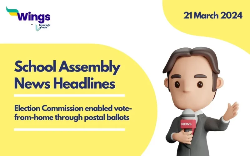 21 March School Assembly News Headlines
