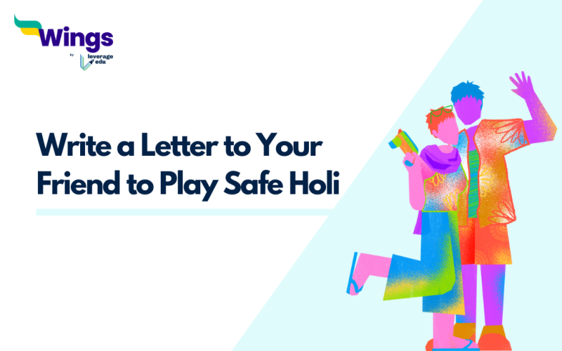 Write a Letter to Your Friend to Play Safe Holi