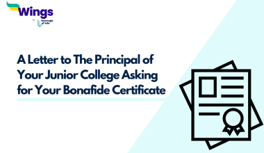 A Letter to The Principal of Your Junior College Asking for Your Bonafide Certificate