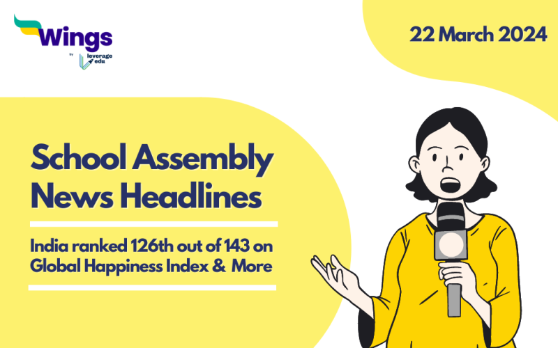 22 March School Assembly News Headlines