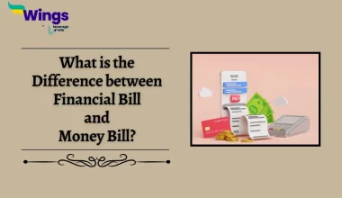 Difference Between Financial Bill and Money Bill
