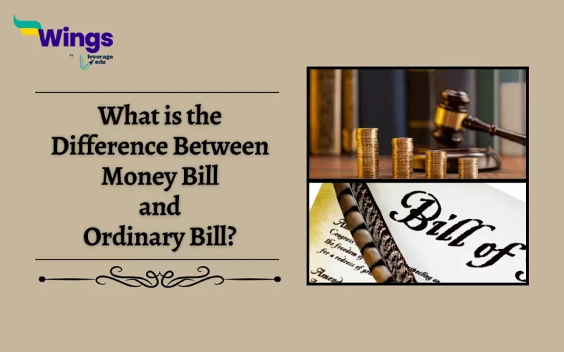 Difference Between Money Bill and Ordinary Bill