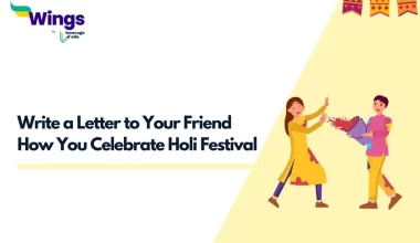 Write a Letter to Your Friend How You Celebrate Holi Festival