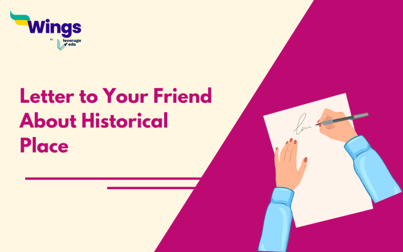 Letter to Your Friend About Historical Place