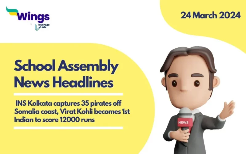24 March School Assembly News Headlines