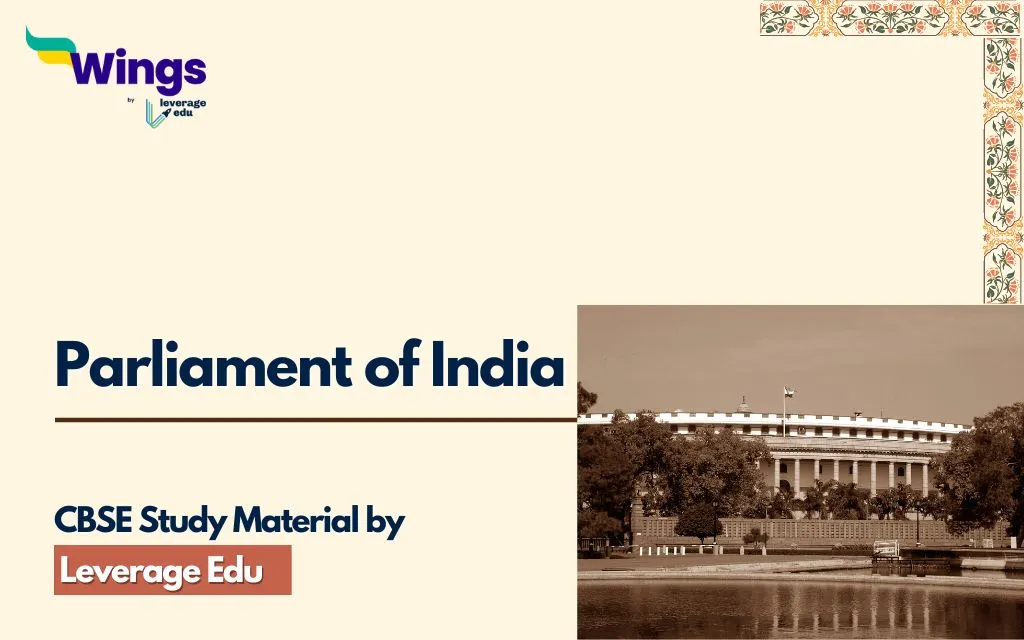 NCERT Solutions Class 8 Civics Chapter 3 Parliament and the Making of Laws: Indian Parliament