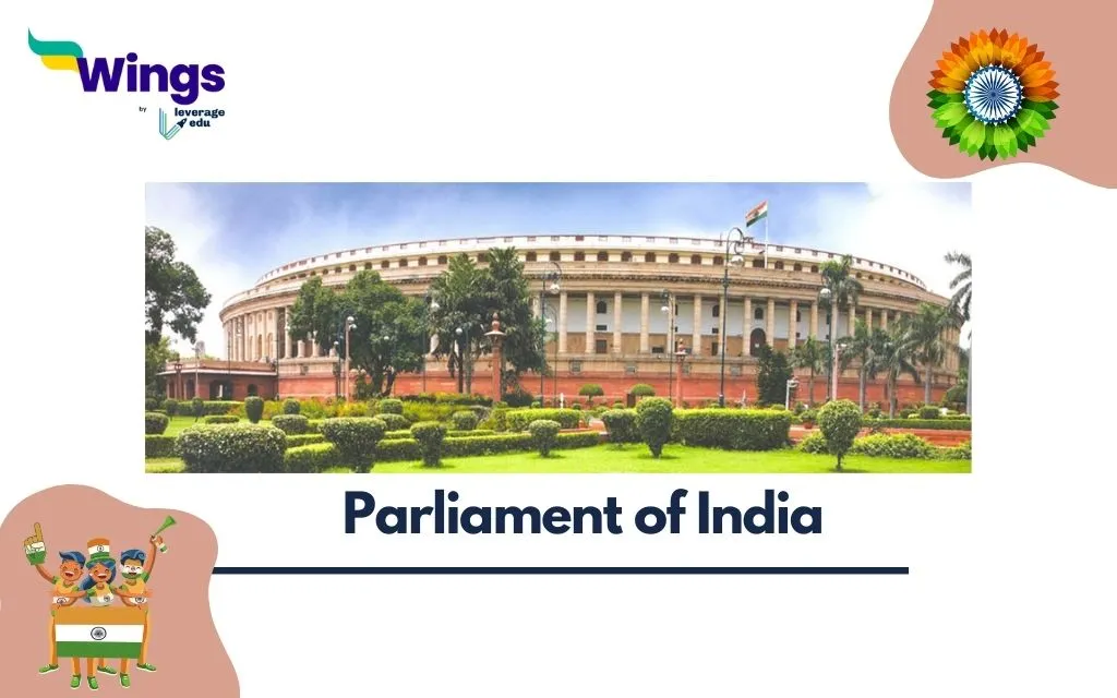 NCERT Class 8 Civics Chapter 3 Parliament and the Making of Laws Notes: Parliament of India